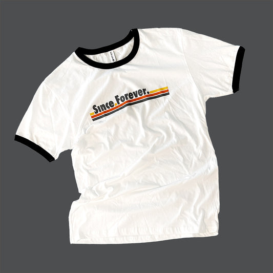 Since Forever Tee